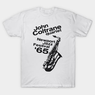 JOHN COLTRANE AT NEWPORT JAZZ FESTIVAL 1965 T-Shirt